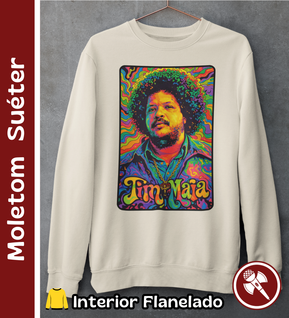 Nome do produto: Tim Maia Psicodélico - Moletom Suéter