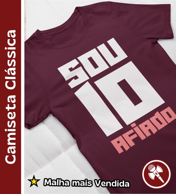 Sou 10 Afiado - Camiseta Clássica