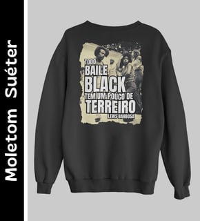 Baile Black (Soul Train) - Moletom Suéter
