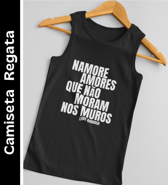Namore Amores - Camiseta Regata