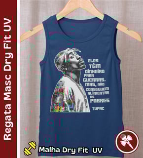 Frase do Tupac- Regata Masculina Sport Dry UV