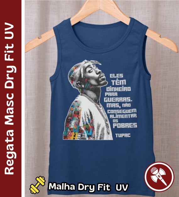 Frase do Tupac- Regata Masculina Sport Dry UV
