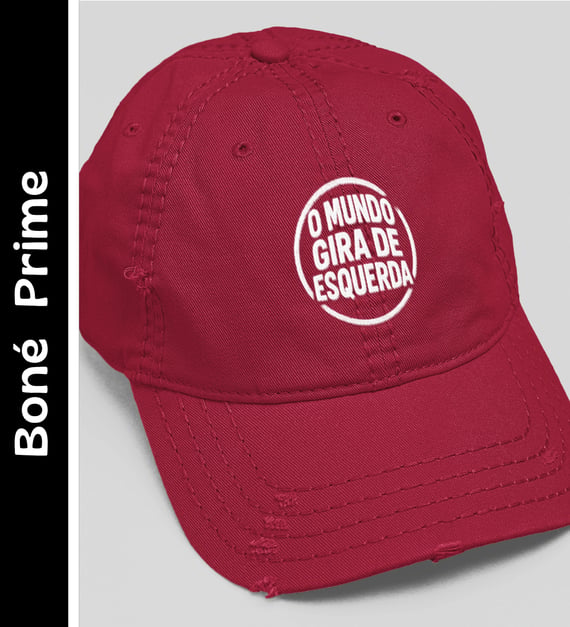 O Mundo Gira de Esquerda - Boné Prime
