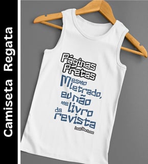 Páginas Pretas - Camiseta Regata