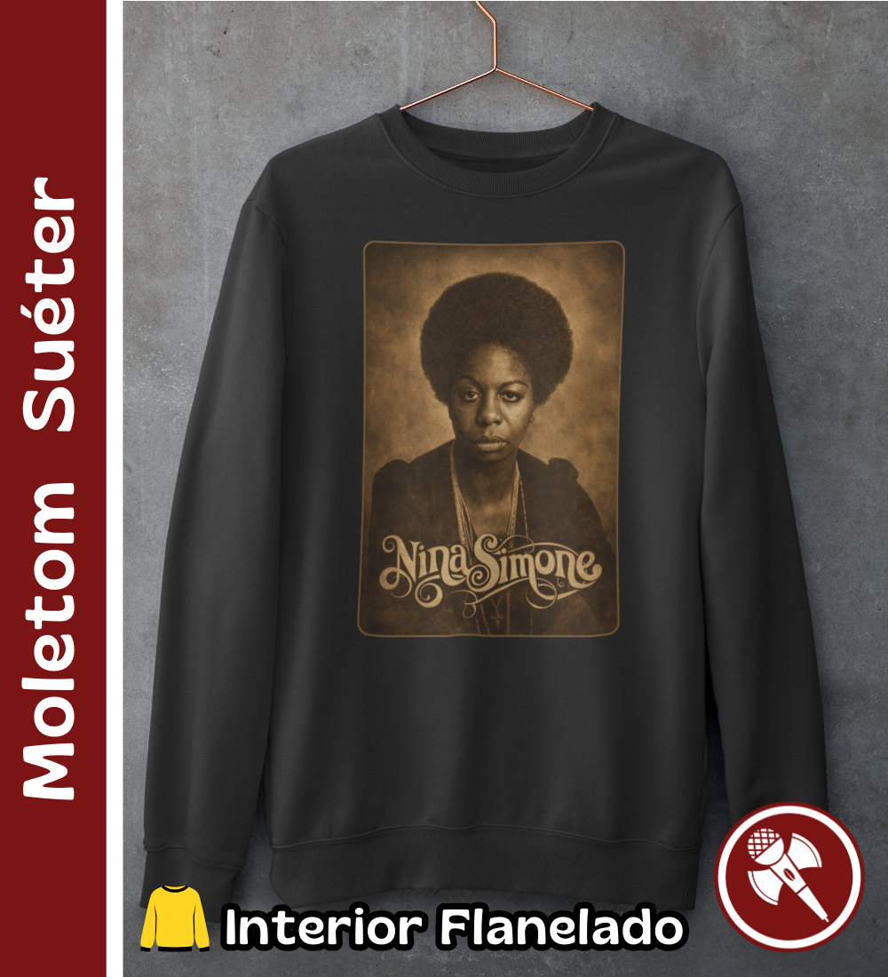 Nome do produto: Nina Simone 01 - Moletom Suéter