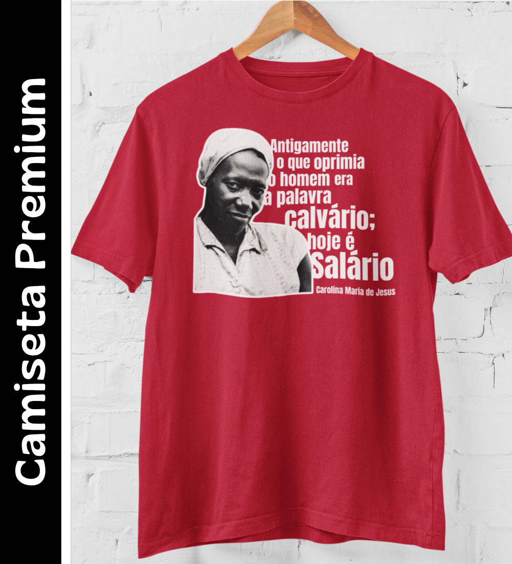 Nome do produto: Carolina Maria de Jesus 02 - Camiseta Premium 