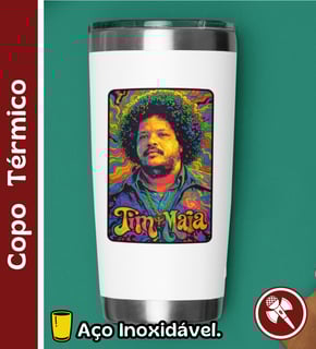 Tim Maia Psicodélico - Copo Térmico