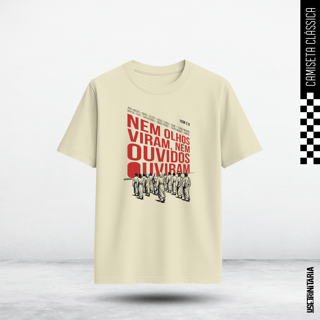 Nome do produtoCamiseta Clássica Nem Olhos Viram