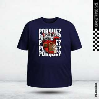 Nome do produtoCamiseta Plus Size – Por que te escondes?