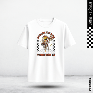 Nome do produtoCamiseta Clássica — Ele vive