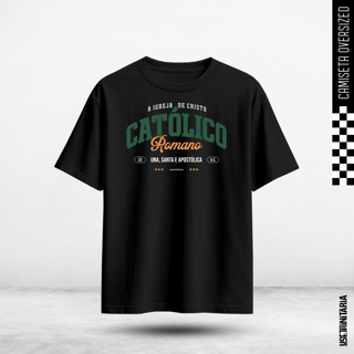 Nome do produtoCamiseta Oversized – Católico Romano