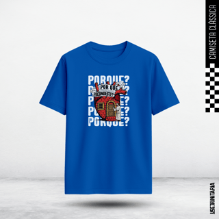 Nome do produtoCamiseta Clássica – Por que te escondes?