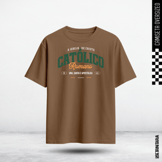 Nome do produtoCamiseta Oversized – Católico Romano