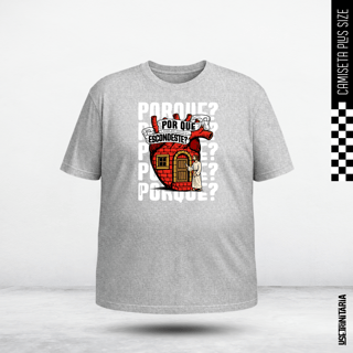 Nome do produtoCamiseta Plus Size – Por que te escondes?