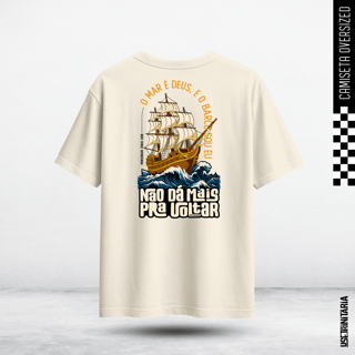 Nome do produtoCamiseta Oversized (frente e costas) – O mar é Deus