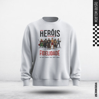 Nome do produtoMoletom Blusão – Meus heróis morreram por fidelidade