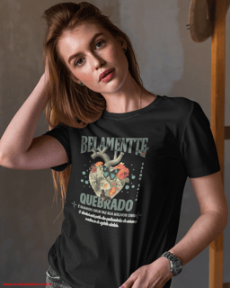 T-Shirt Feminina - Belamente quebrado