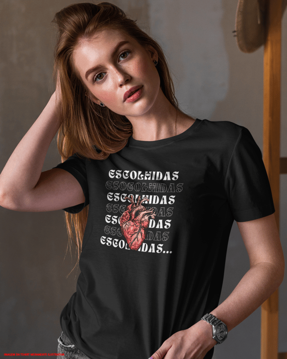 T-Shirt Feminina - Escolhidas