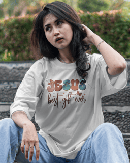 T-Shirt Oversized Unissex - Jesus best after ever