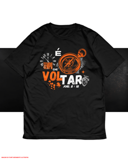 T-Shirt Unissex Plus Size - É tempo de voltar