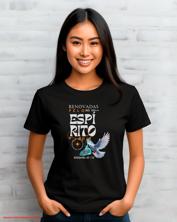 T-Shirt Feminina - Renovadas pelo espírito santo