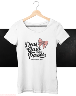 T-Shirt Feminina - Deus gia meus passos 