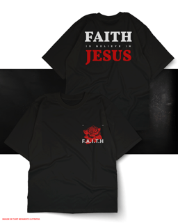 Nome do produto T-Shirt Oversized Unissex - Faith is belive in Jesus
