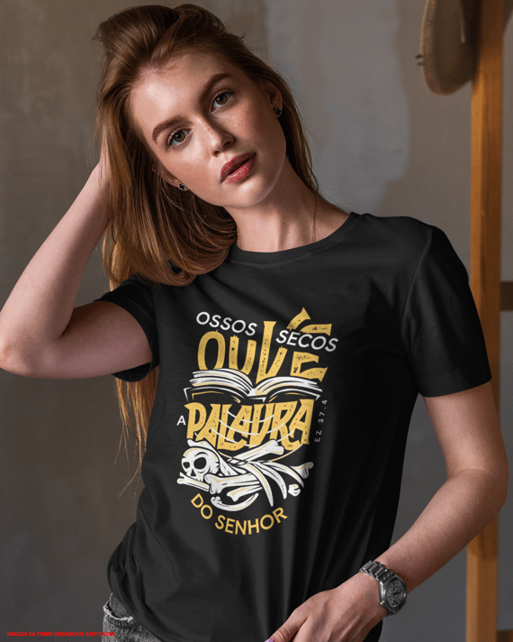 T-Shirt Feminina - Ouve a palavra do Senhor 
