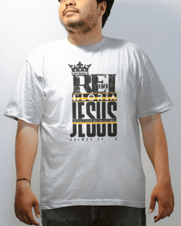 T-Shirt Unissex Plus Size - Rei da glória