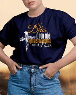 T-Shirt Unissex Plus Size - Se Deus é por nós