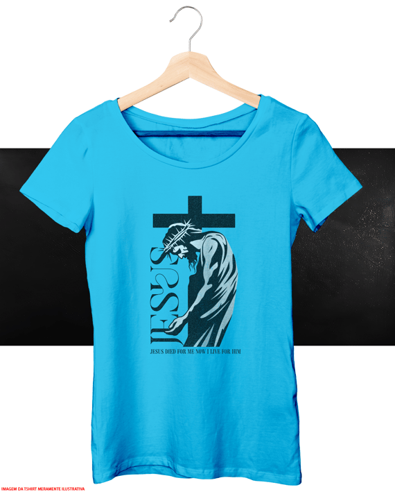 T-Shirt Feminina - Jesus Cristo