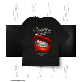 Oversized Básica Street Wear - Reason To Belive