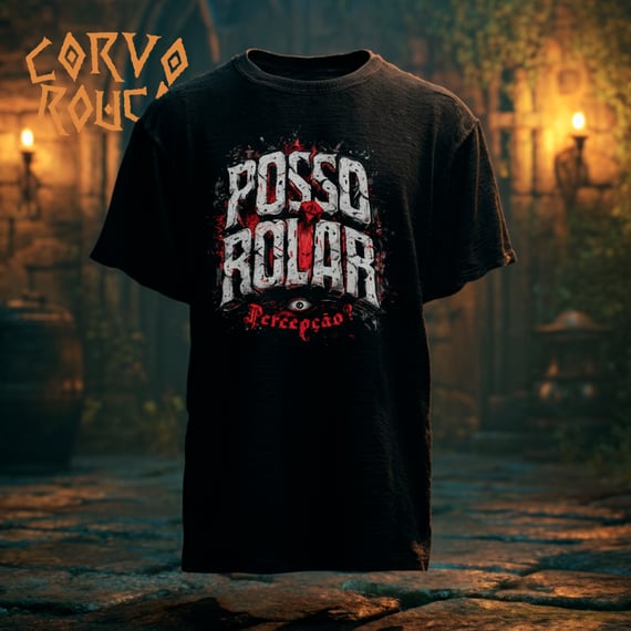 Camiseta Posso Rolar Percepção?