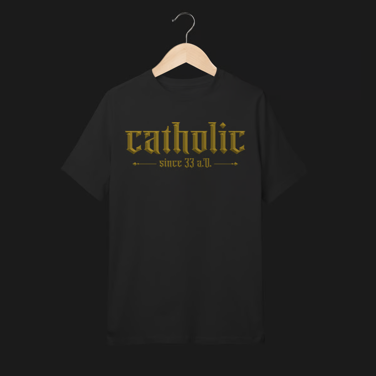 Camiseta Quality Infantil (2 a 8) Catholic Since 33 A.D.
