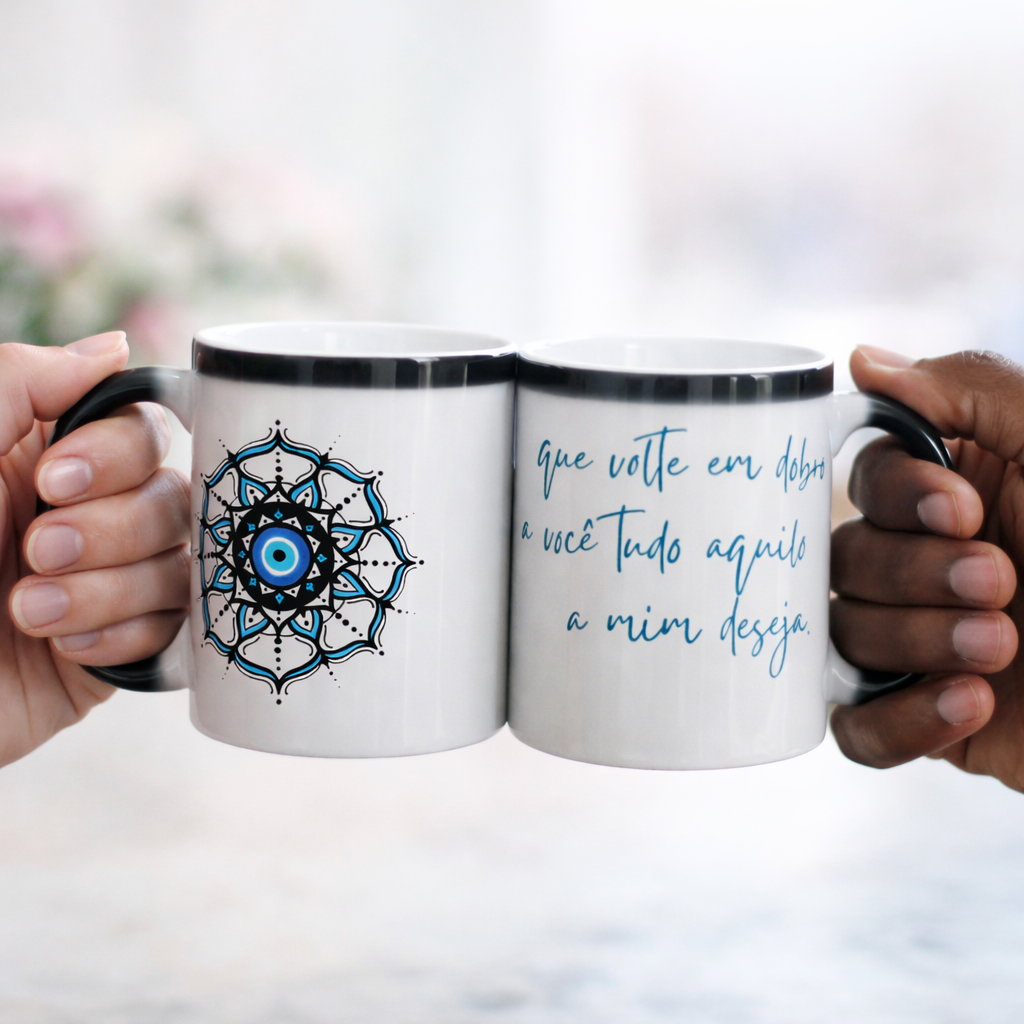 Caneca Mágica Mandala Olho Grego – Círculo de Harmonia – Que volte em dobro a você tudo que a mim deseja