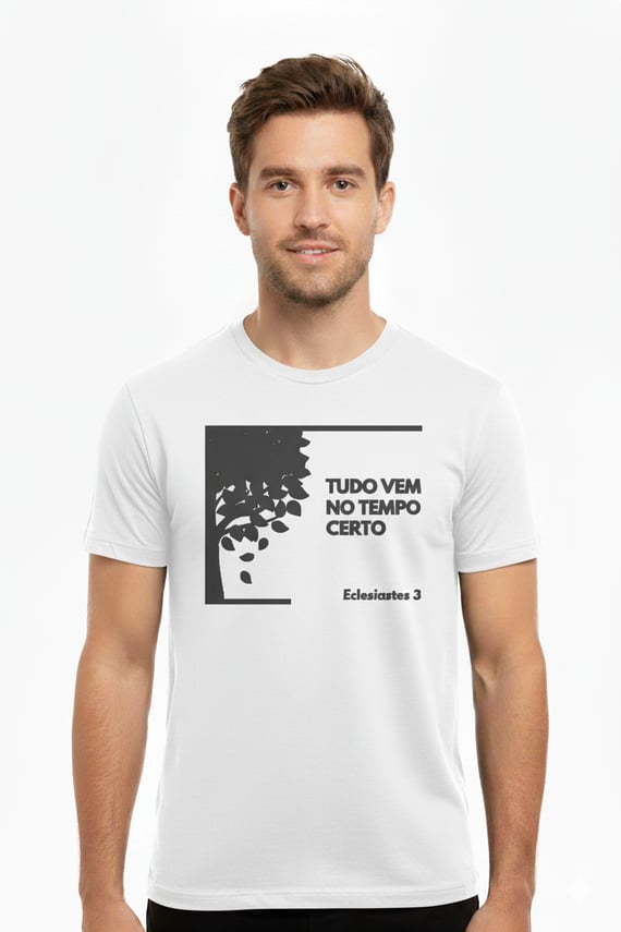 Camiseta “Tudo Vem no Tempo Certo” – Fé, Esperança e Confiança em Deus