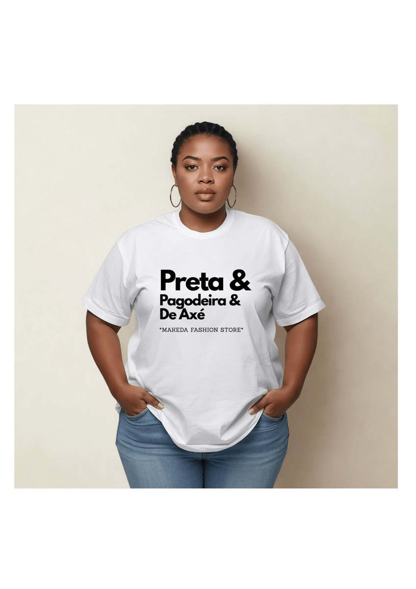 Nome do produto: T-Shirt Preta & Pagodeira & de Axé