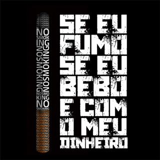 É com o meu dinheiro