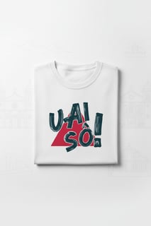 Nome do produtoUai Sô! - T-Shirt Qulity