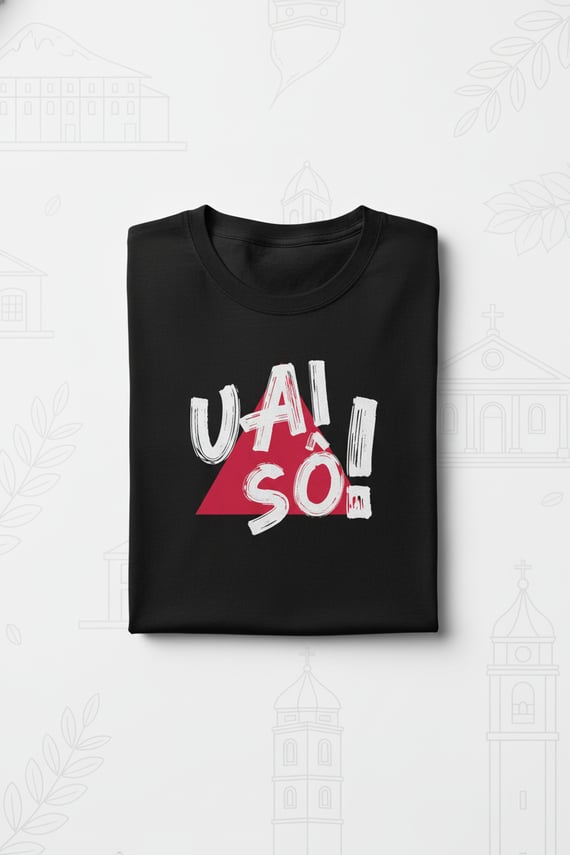 Uai Sô! - T-Shirt Qulity