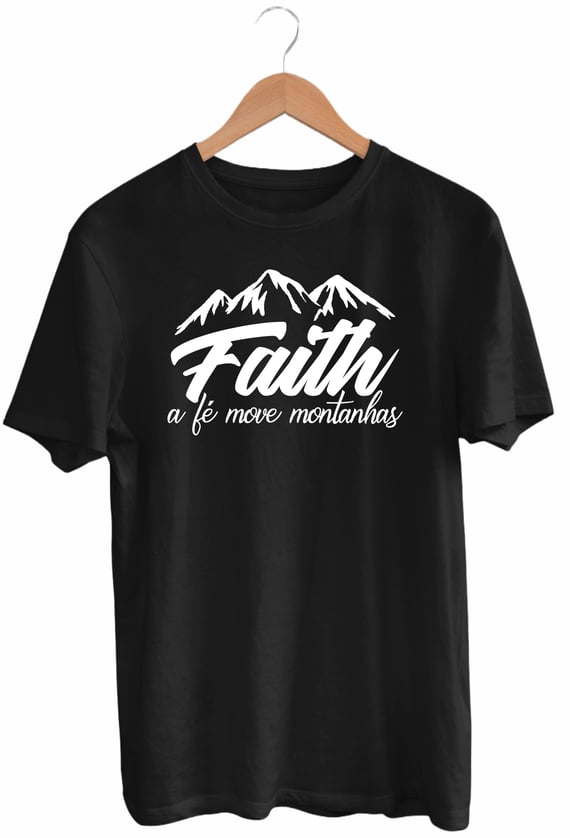 Camiseta A Fé Move Montanhas