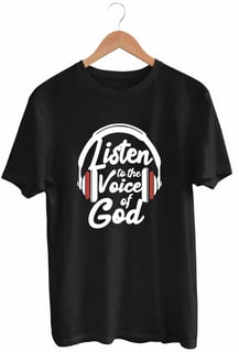 Nome do produto Camiseta Ouça a Voz de Deus