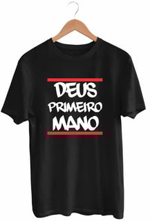 Nome do produto Camiseta Deus Primeiro