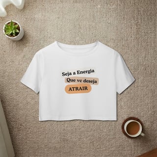 Camiseta “Seja Energia” – Coleção Frequência Positiva
