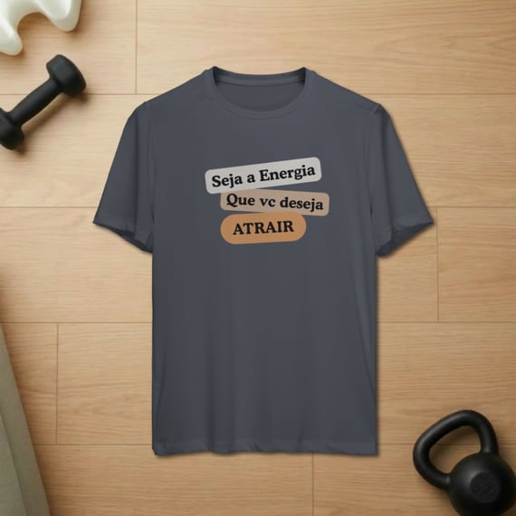 Camiseta Sport Dry UV “Seja Energia” – Coleção Frequência Positiva