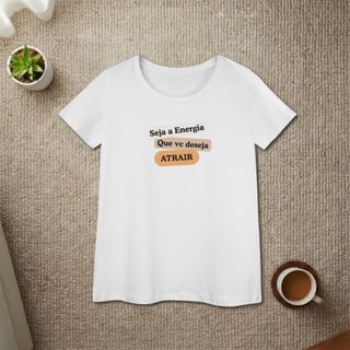 Nome do produto Camiseta Baby Long “Seja Energia” – Coleção Frequência Positiva
