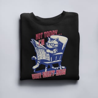 Nome do produto • Camiseta - Not today, im busy right now• 
