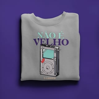 Nome do produto • Camiseta - Não é velho, é clássico •