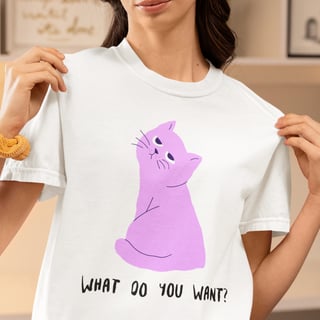 • Camiseta - What do you want? •