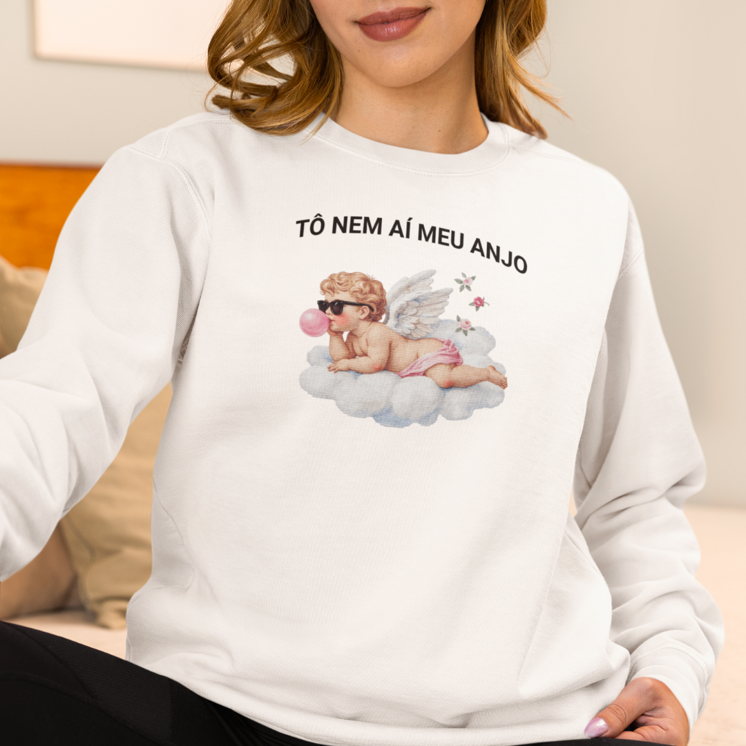 Nome do produto: • Moletom - Tô nem aí meu anjo •